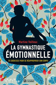 Livre La Gymnastique Émotionnelle - éd. de l'Homme
